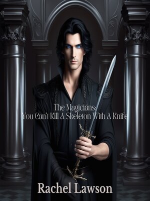 cover image of You Can't Kill a Skeleton with a Knife